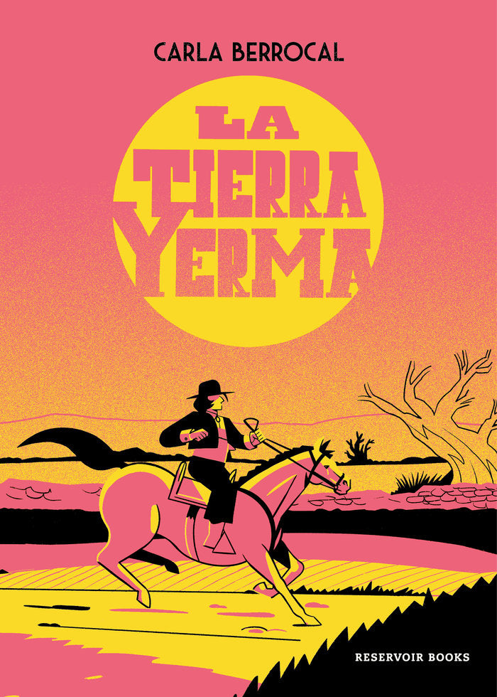 LA TIERRA YERMA, de BERROCAL, CARLA | portada del libro