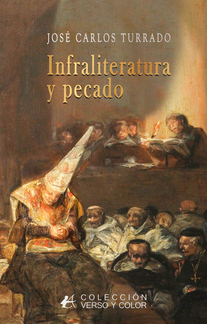 Infraliteratura y pecado, de Turrado, José Carlos | portada del libro