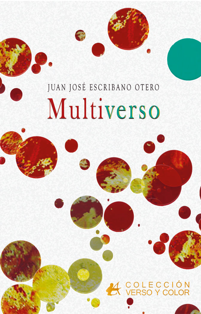 Multiverso, de Escribano Otero, Juan José | portada del libro