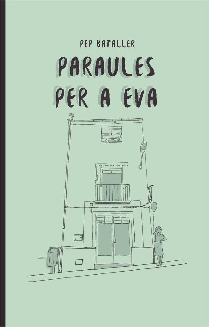 PARAULES PER A EVA, de BATALLER, PEP | portada del libro