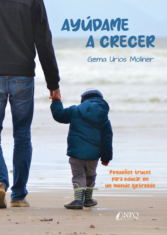AYUDAME A CRECER, de URIOS MOLINER, GEMA | portada del libro