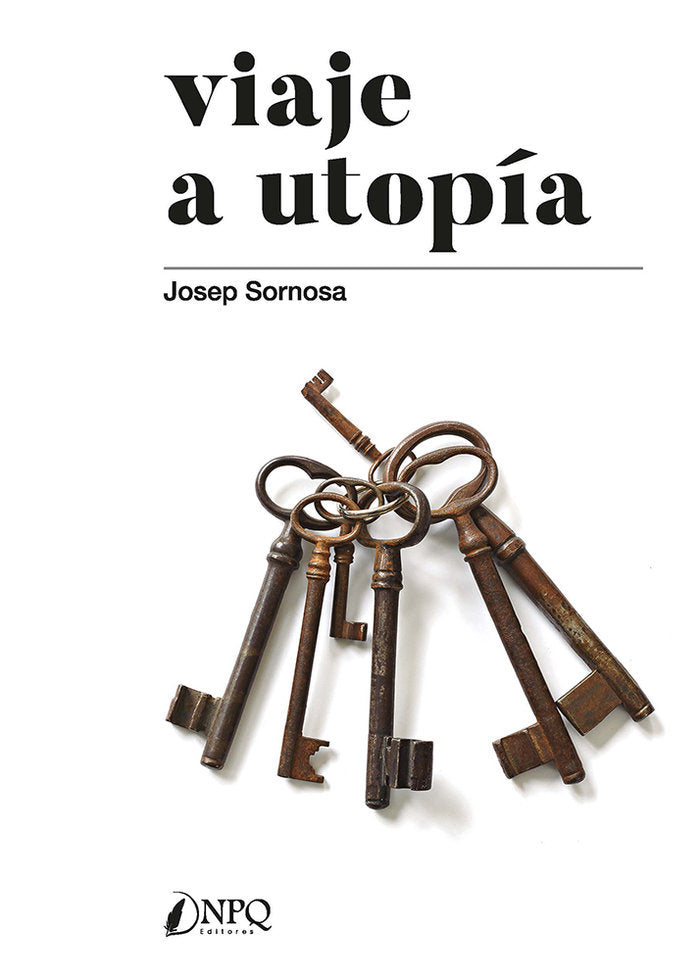 VIAJE A UTOPIA, de JOSEP SOR | portada del libro