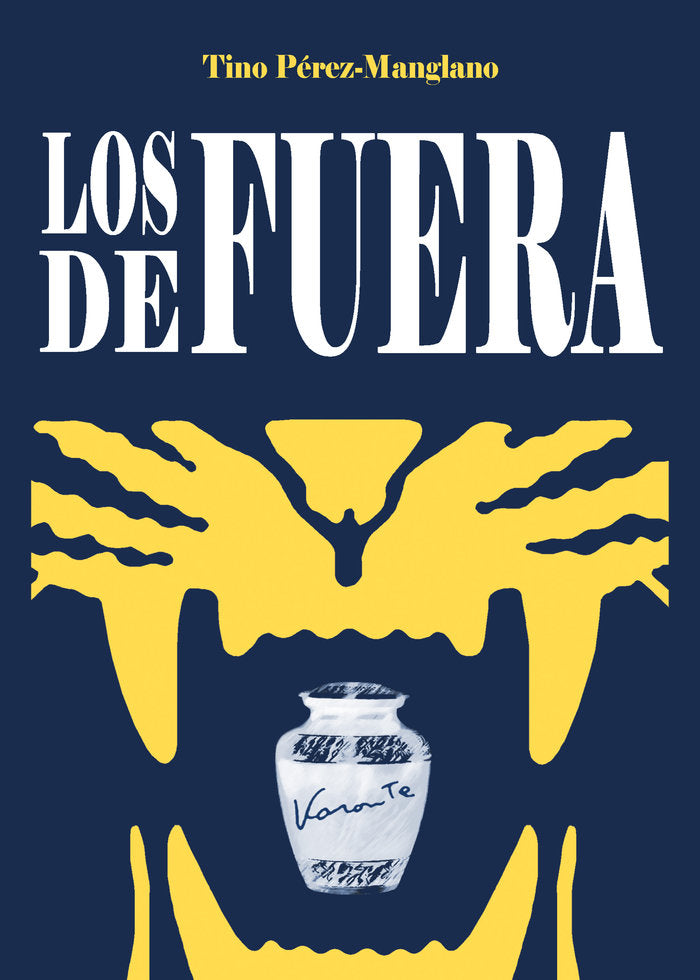 LOS DE FUERA, de TINO PEREZ-MANGLANO | portada del libro