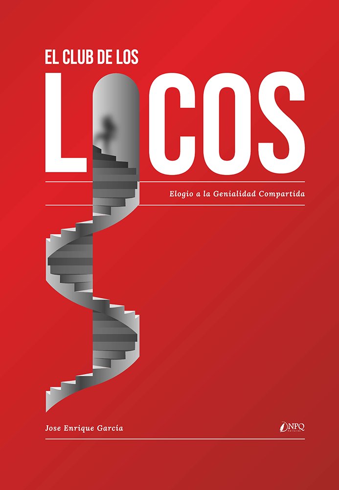 EL CLUB DE LOS LOCOS, de GARCIA LLOP, JOSE ENRIQUE | portada del libro