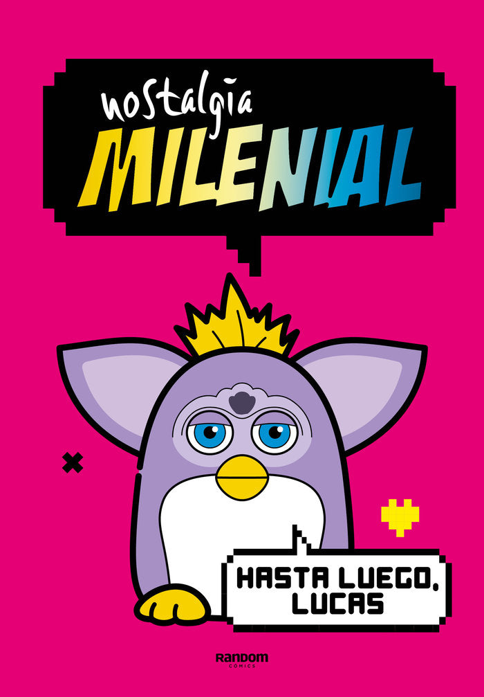 Nostalgia Milenial, de NOSTALGIA MILENIAL | portada del libro