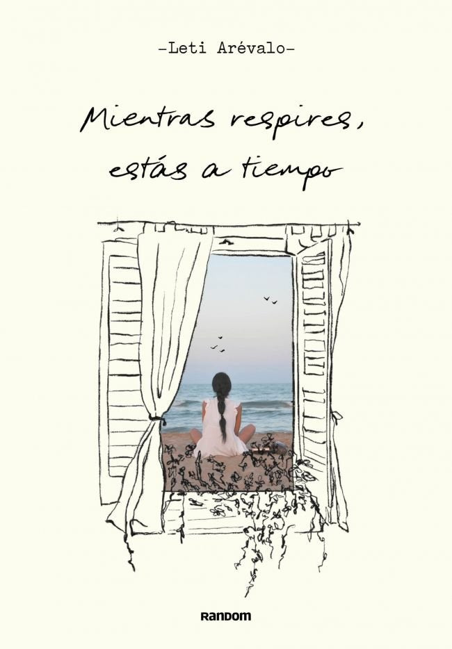 MIENTRAS RESPIRES, ESTAS A TIEMPO, de AREVALO (@CONAMOR.LETI), LETICIA | portada del libro