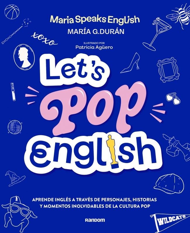 LET'S POP ENGLISH, de MARIA G DURAN (@MARIASPEAKSENGLISH) | portada del libro