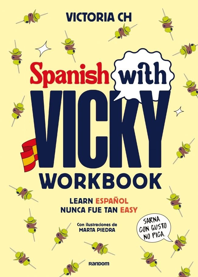 SPANISH WITH VICKY WORKBOOK, de VICTORIA CH | portada del libro