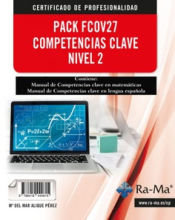 Pack - FCOV27 Competencias clave nivel 2 para certificados de profesionalidad sin idiomas, de ALIQUE PEREZ, MARIA DEL MAR | p