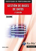 MF0225_3 GESTION DE BASES DE DATOS 2ª EDICION, de RAFAEL NUÑEZ HERVAS | portada del libro