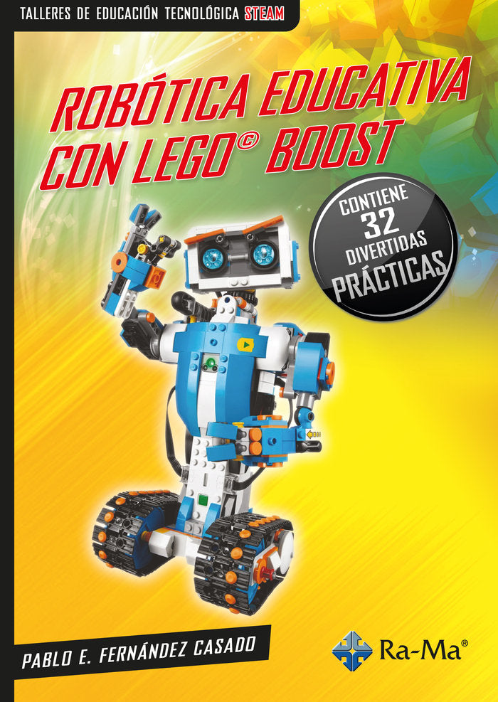 ROBOTICA EDUCATIVA CON LEGO BOOST, de FERNANDEZ CASADO | portada del libro