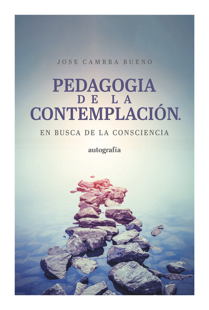 Pedagogía de la contemplación, de Cambra, José | portada del libro
