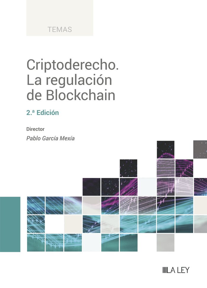 CRIPTODERECHO. LA REGULACION DE BLOCKCHAIN, de GARCIA MEXIA, PABLO | portada del libro
