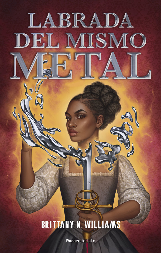 Labrada del mismo metal, de BRITTANY N WILLIAMS | portada del libro