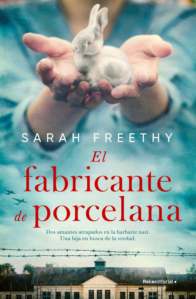El fabricante de porcelana, de SARAH FREETHY | portada del libro