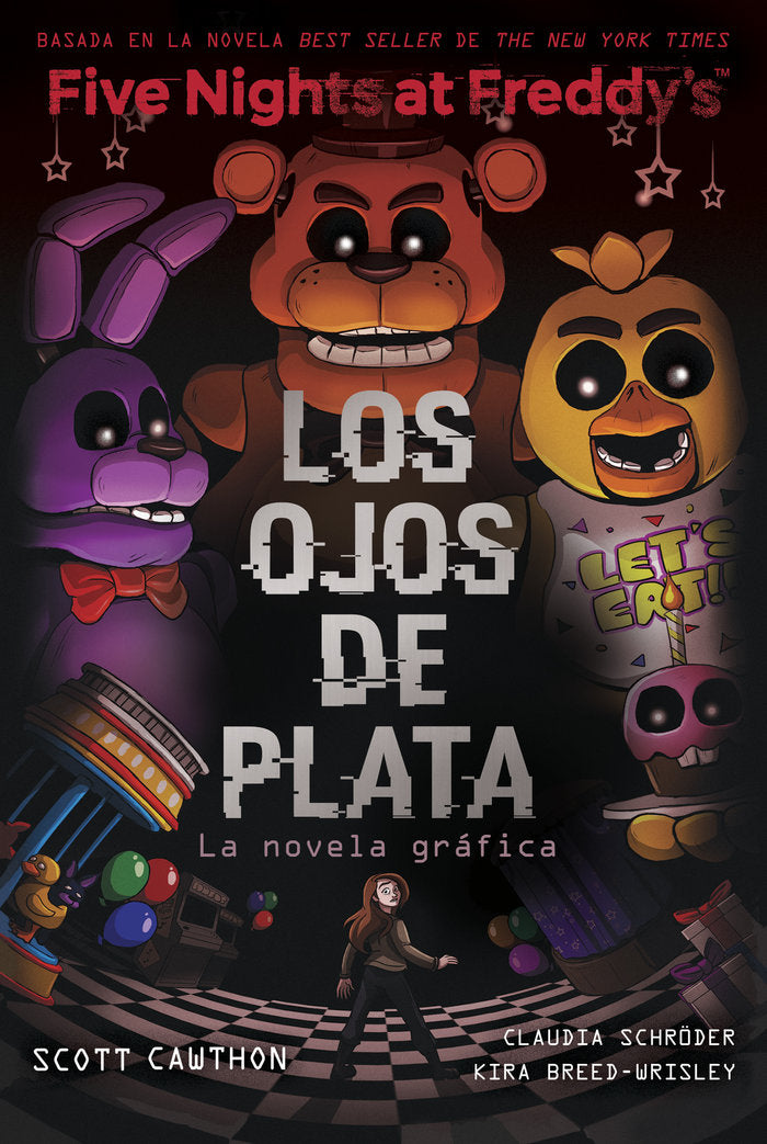 FIVE NIGHTS AT FREDDYS LOS OJOS DE PLATA NOVELA GRAFICA, de SCOTT CAWTHON | portada del libro