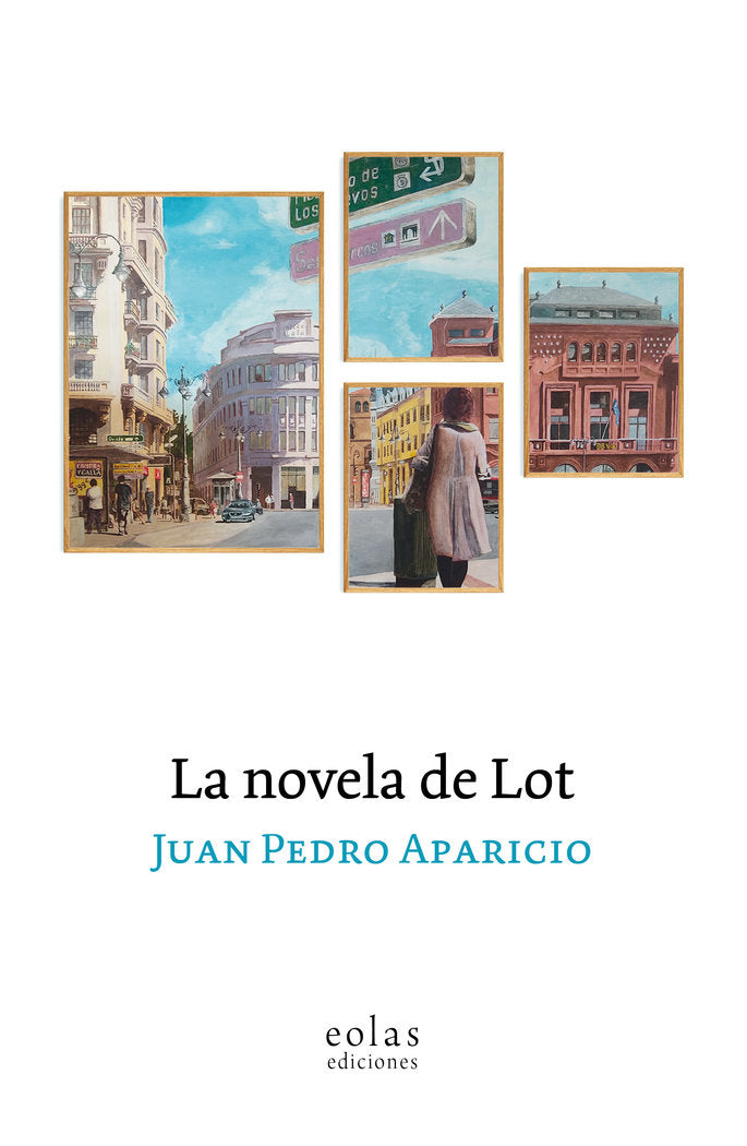 La novela de Lot, de APARICIO, JUAN PEDRO | portada del libro