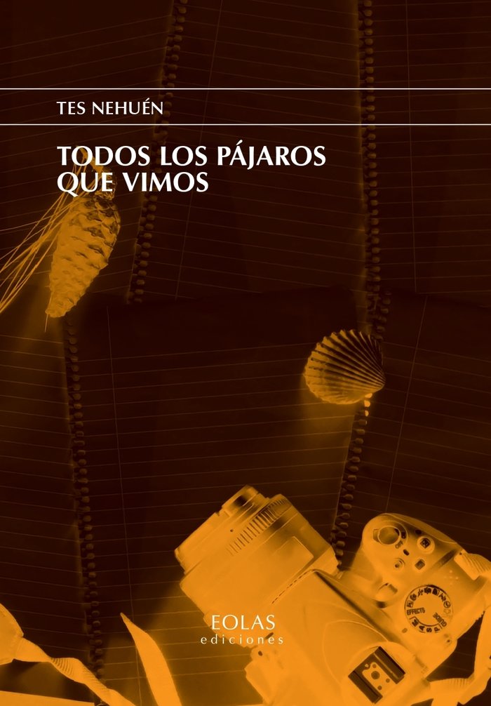 TODOS LOS PAJAROS QUE VIMOS, de NEHUEN, TES | portada del libro