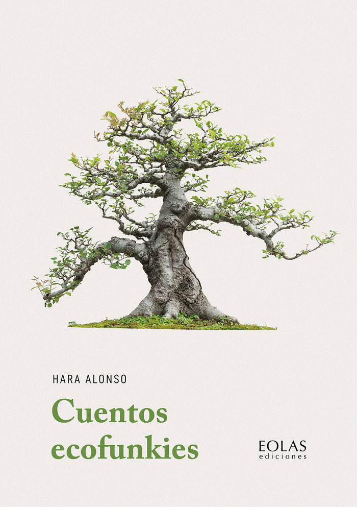 Cuentos ecofunkies, de ALONSO, HARA | portada del libro