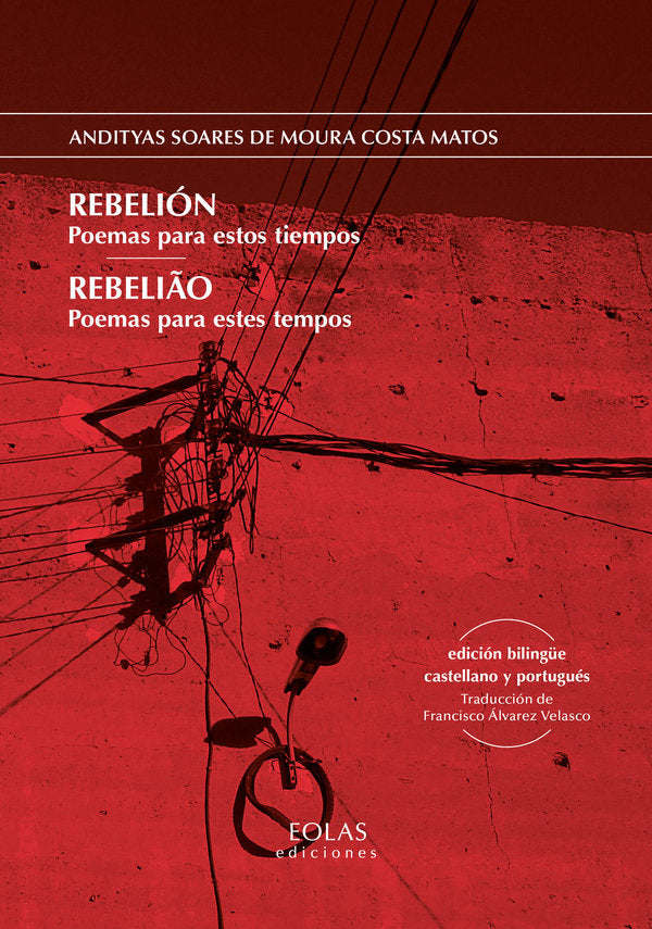 REBELION, de SOARES DE MOURA COSTA MATOS, ANDITYAS | portada del libro