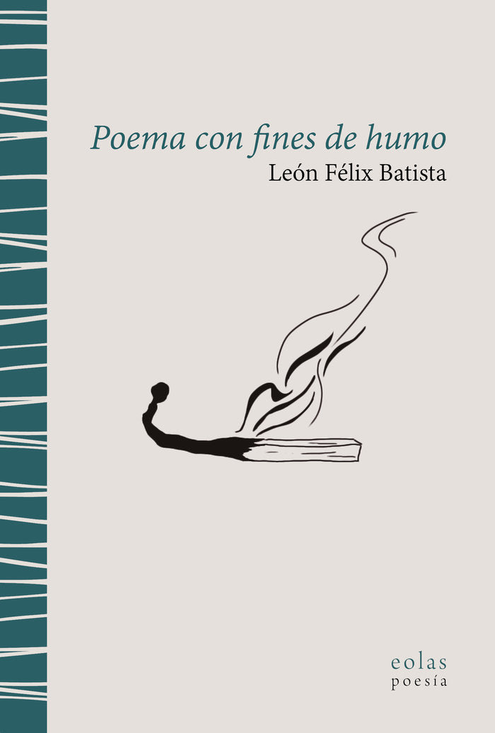 Poema con fines de humo, de BATISTA, LEON FELIX | portada del libro