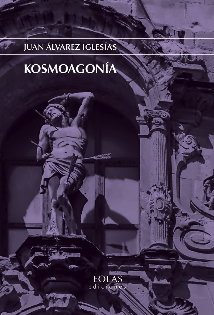 KOSMOAGONIA, de ALVAREZ IGLESIAS, JUAN | portada del libro