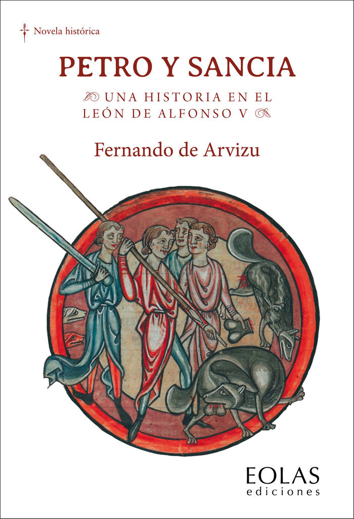 PETRO Y SANCIA UNA HISTORIA EN EL LEON DE ALFONSO V, de ARVIZU Y GALARRAGA, FERNANDO DE | portada del libro