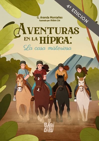 AVENTURAS EN LA HIPICA: LA CASA MISTERIOSA, de ARANDA MONTAÑES, G. | portada del libro