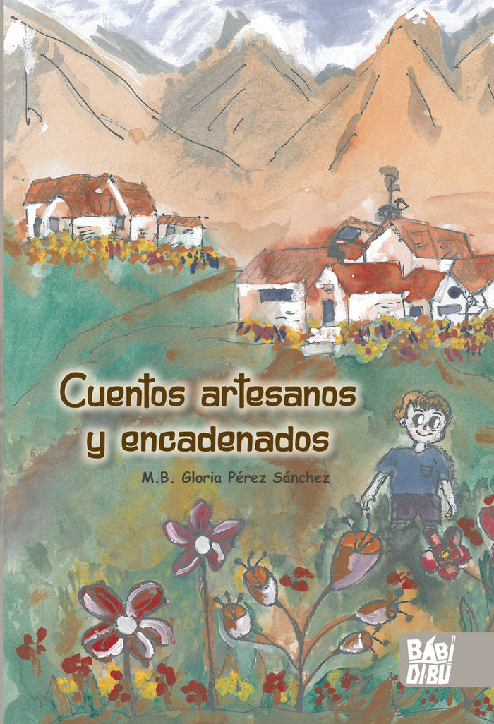 CUENTOS ARTESANOS Y ENCADENADOS, de PEREZ SANCHEZ, M. B. | portada del libro