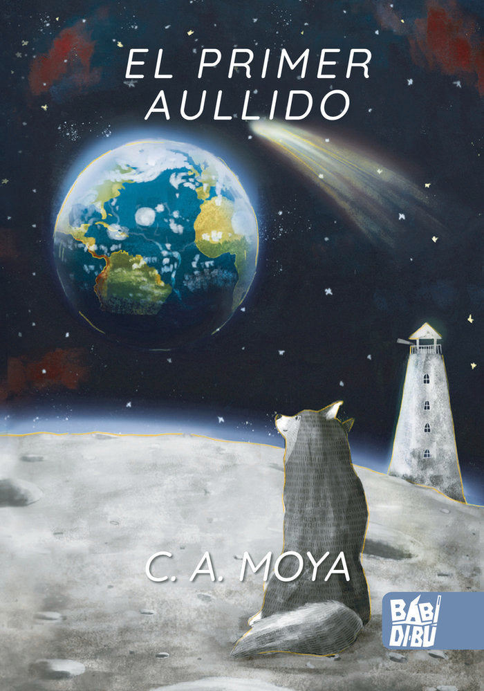 EL PRIMER AULLIDO, de MOYA, C. A. | portada del libro