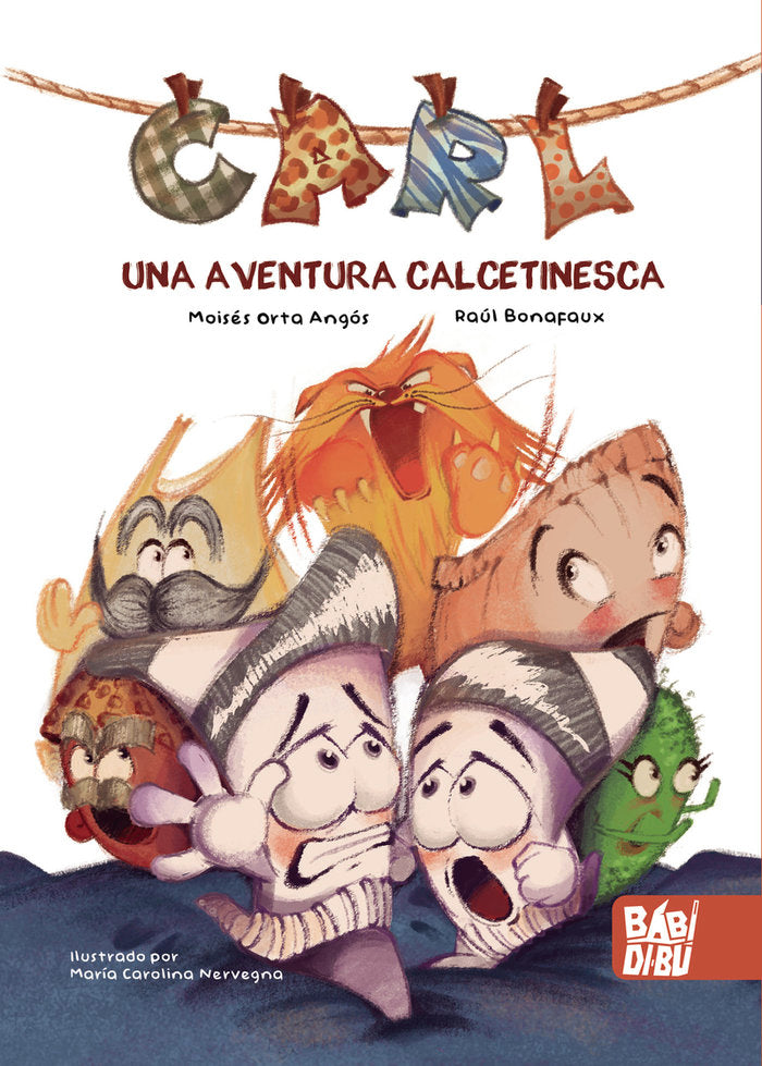 CARL, UNA AVENTURA CALCETINESCA, de BONAFAUX , RAUL | portada del libro