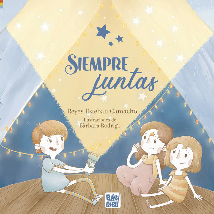 SIEMPRE JUNTAS, de ESTEBAN CAMACHO, REYES | portada del libro
