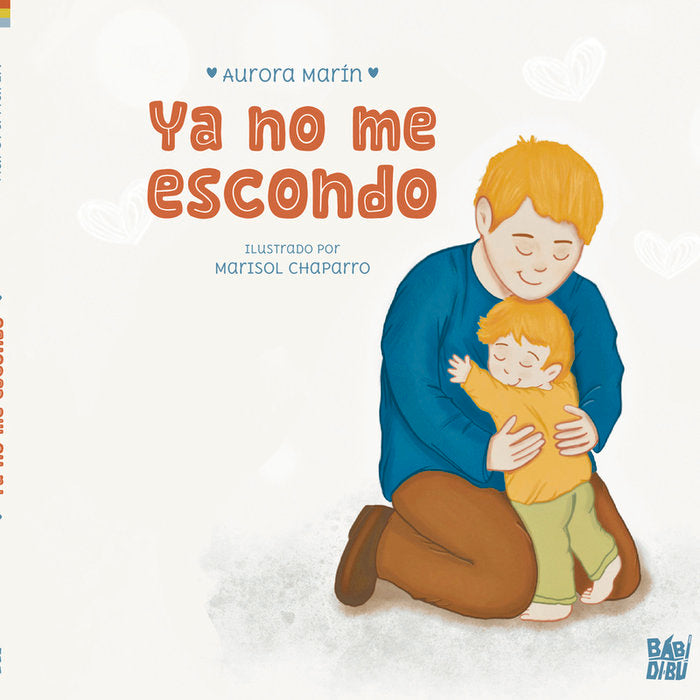 YA NO ME ESCONDO, de MARIN , AURORA | portada del libro