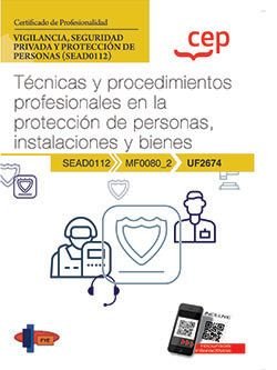 MANUAL TECNICAS Y PROCEDIMIENTOS PROFESIONALES EN LA PROTEC, de FORMACION Y ESPECIALIZACION EN SEGURIDAD | portada del libro