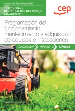 MANUAL PROGRAMACION DEL FUNCIONAMIENTO MANTENIMIENTO Y ADQ, de JULIA RONCERO RONCERO | portada del libro