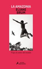 La Amazonia, de Eliane Brum | portada del libro