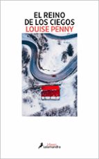 El reino de los ciegos (Inspector Armand Gamache  14), de Louise Penny | portada del libro
