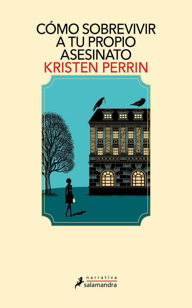 Cómo sobrevivir a tu propio asesinato, de PERRIN | portada del libro