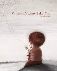 Where Dreams Take You, de FERRANDIZ, ELENA | portada del libro
