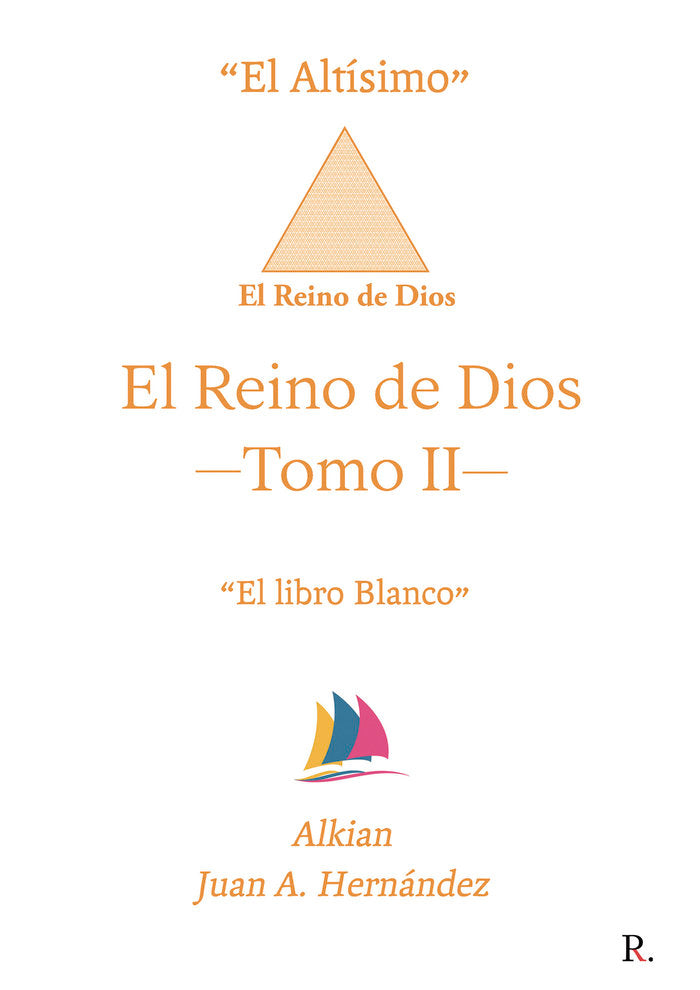 El Reino de Dios. Tomo II, de Hernández Sánchez, Juan Antonio | portada del libro