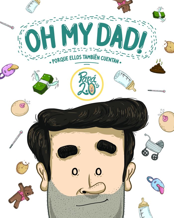 OH MY DAD_NP, de PAPA 2.0'S | portada del libro
