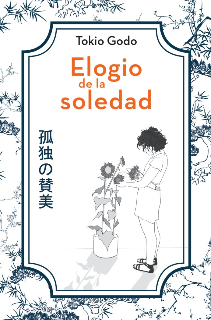 Elogio de la soledad, de GODO,TOKIO | portada del libro