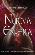NUEVA ESFERA, de Beatrice Greemwood | portada del libro