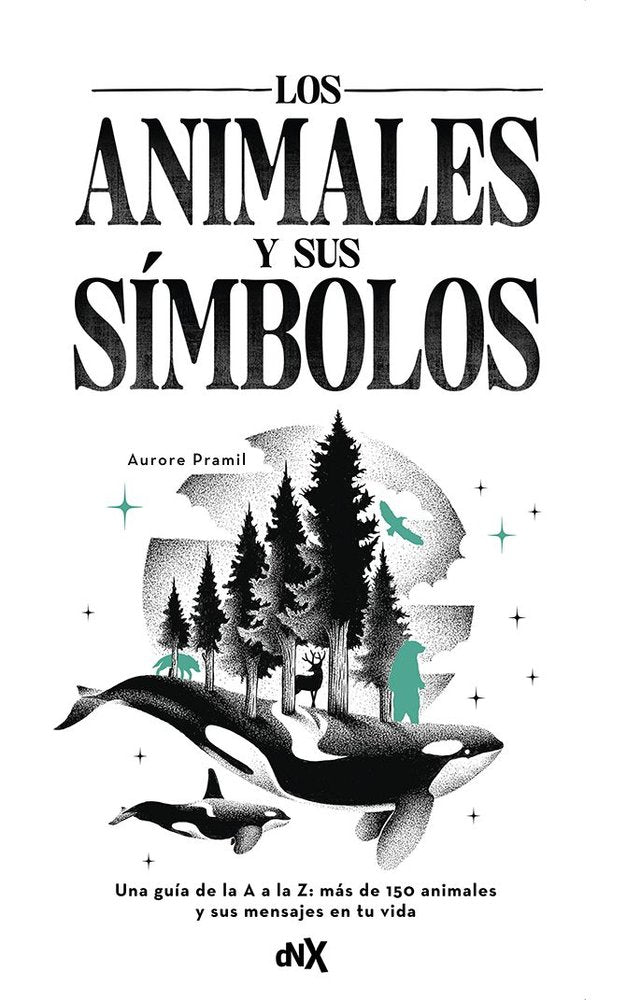 LOS ANIMALES Y SUS SIMBOLOS, de AURORE PRAMIL | portada del libro