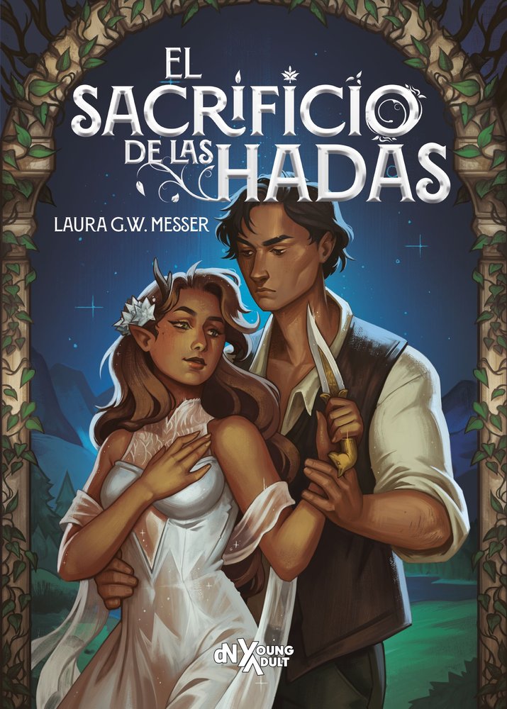 EL SACRIFICIO DE LAS HADAS, de G. W. MESSER, LAURA | portada del libro
