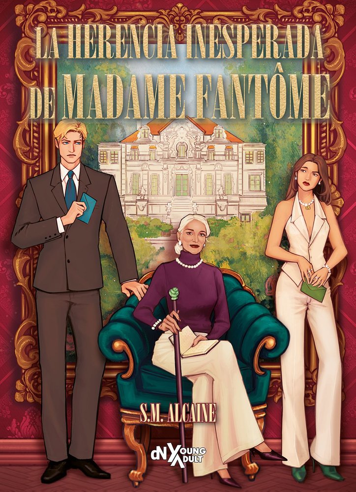 LA HERENCIA INESPERADA DE MADAME FANTOME, de ALCAINE, S. M. | portada del libro