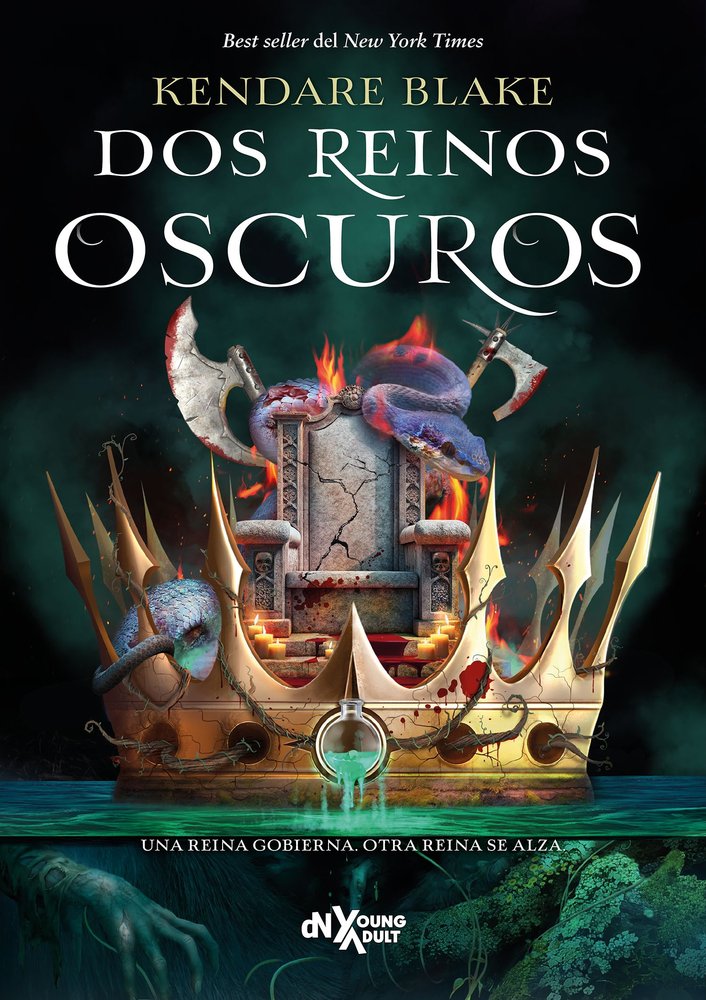 DOS REINOS OSCUROS, de BLAKE, KENDARE | portada del libro