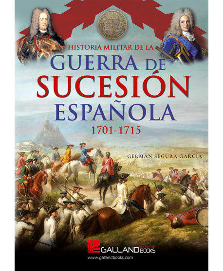HIST MILITAR GUERRA SUCES ESP. 1701-1715, de GERMAN SEGURA GARCIA | portada del libro