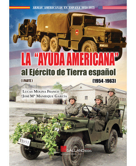 AYUDA AMERICANA EJER TIERRA ESP 54-63 I, de LUCAS MOLINA#JOSE Mª MANRIQUE | portada del libro