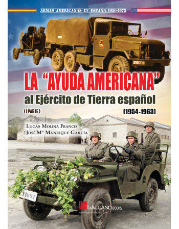 AYUDA AMERICANA AL EJERCITO DE TIERRA ES, de LUCAS MOLINA | portada del libro